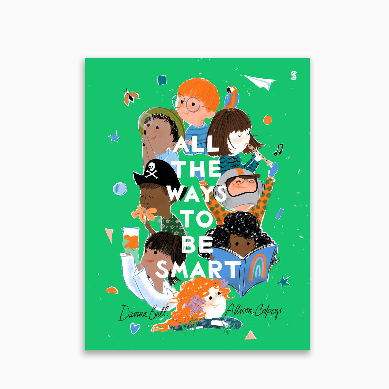 All the Ways To Be Smar Book