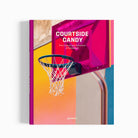 Courtside Candy: The Culture and Influence of Basketball